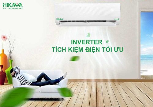 Điều hòa HIKAWA Inverter có tiết kiệm điện và bền không?