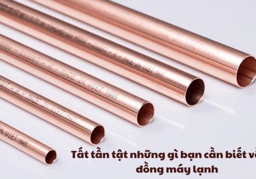 Tất tần tật những điều bạn cần biết về ống đồng máy lạnh