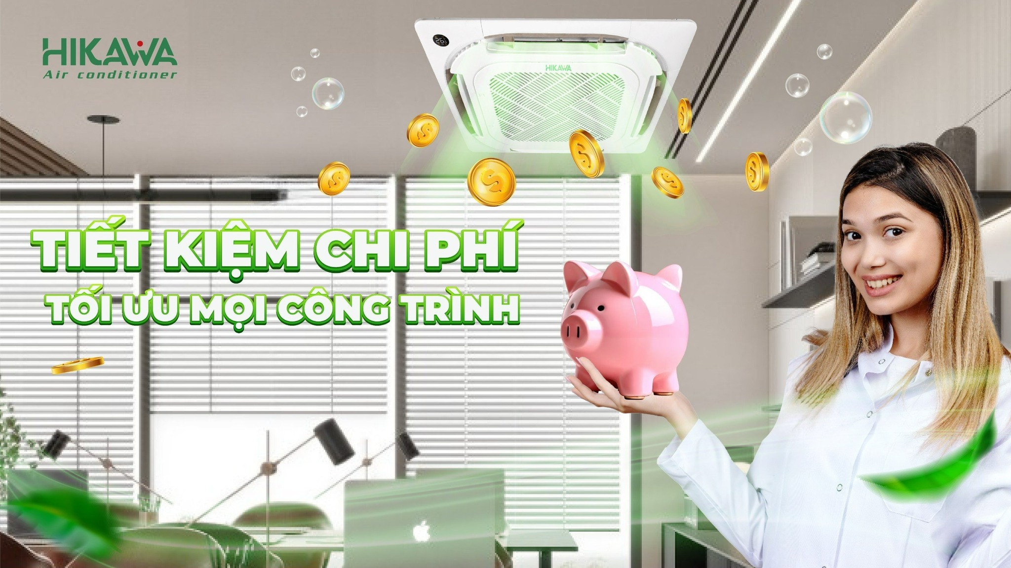 iều hòa HIKAWA giúp tiết kiệm chi phí